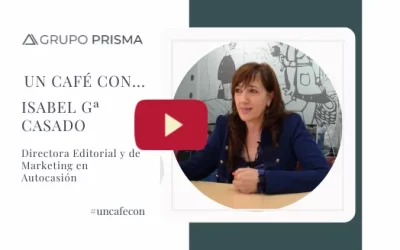 Un Café con Isabel Gª Casado (Directora Editorial y de Marketing en Autocasión)