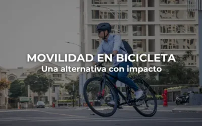 Movilidad en Bicicleta: Una solución Sostenible
